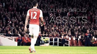 Olivier Giroud  Assists [upl. by Notsecnirp838]