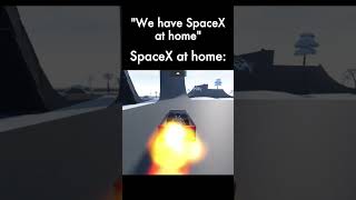 quotWe Have SpaceX at Homequot Meme Edit [upl. by Yreva]