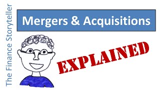 Mergers and acquisitions explained [upl. by Muryh920]