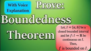 Boundedness Theorem WVoice Explanation Proof  Maths Mad Teacher [upl. by Repsihw]