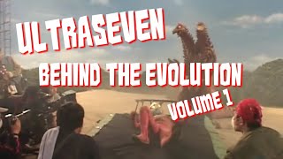 TOKUSATSU Ultraseven Behind the Evolution Vol 1 Making of quotUltra Seven EVOLUTIONquot [upl. by Ahsinac300]