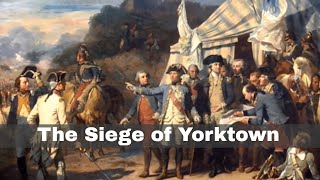 28th September 1781 The Siege of Yorktown begins in the American Revolutionary War [upl. by Aynnek]