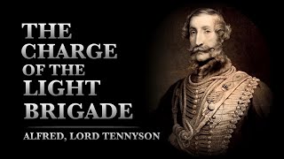 The Charge of The Light Brigade by Tennyson  Powerful Life Poetry [upl. by Anerat]