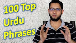 100 Top Urdu Phrases  Learn Urdu Language for Beginners through English [upl. by Lletnahs57]