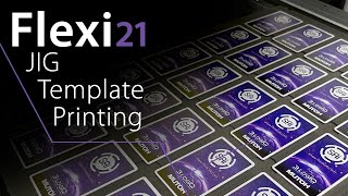 SAi Flexi 21 JIG Template Printing [upl. by Mcwherter]