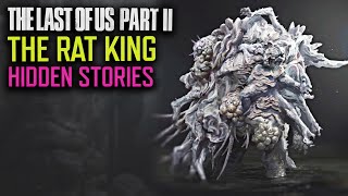 What Created THE RAT KING  The Last of Us Part 2 Hidden Lore [upl. by Anippesuig]