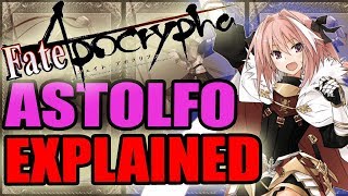 Rider of Black ASTOLFO EXPLAINED  Fate Apocrypha  Past amp Abilities  Noble Phantasms [upl. by Leanna196]