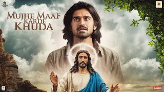 Mujhe Maaf Kar De Khuda  Hindi Christian Song  Jesus Song [upl. by Assilym]