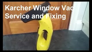 Karcher Window Vac Service and Fixing [upl. by Ultima282]