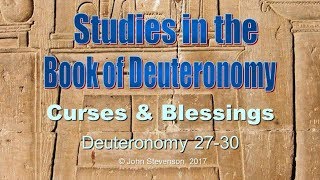 Deuteronomy 2730 Curses amp Blessings [upl. by Plunkett300]