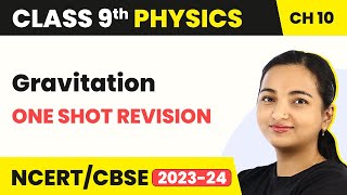 Gravitation  One Shot Revision  Class 9 Physics Chapter 10 202223 [upl. by Leumel]