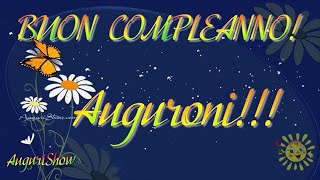 Buon Compleanno Un AUGURIO Particolare [upl. by Ayouqes282]