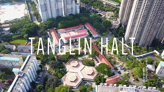 Tanglin Halt  Singapore  2017 [upl. by Norris]