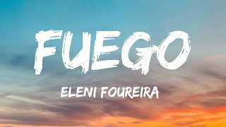 Eleni Foureira  Fuego Lyrics [upl. by Netsreik]