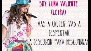 soy luna valiente letra oficial HD [upl. by Tommy]