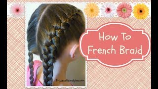 How To French Braid hair4myprincess [upl. by Fedak]