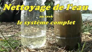 Comment nettoyer leau le système complet [upl. by Garvy587]