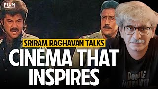 10 Films Sriram Raghavan Wants Everyone To Watch  Film Companion [upl. by Saul]