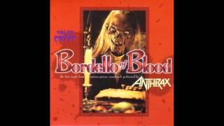 Anthrax  Bordello Of Blood Tales From The Crypt OST [upl. by Arihaj558]