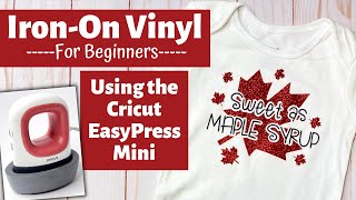 IronOn Vinyl For Beginners Using The Cricut EasyPress Mini [upl. by Maureene]