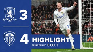 Highlights Middlesbrough 34 Leeds United  SEVENGOAL THRILLER [upl. by Borrell]