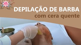 Como Fazer Depilação de Barba com Cera [upl. by Eckart]