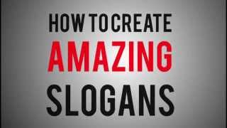 How To Create Amazing Slogans [upl. by Acirat59]