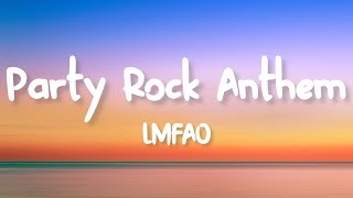 LMFAO  Party Rock Anthem Lyrics [upl. by Ekeiram]