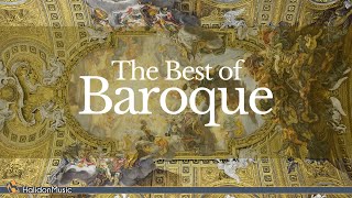 The Best of Baroque Music [upl. by Threlkeld]