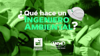 ¿Qué hace un Ingeniero Ambiental [upl. by Fulvi]