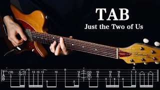 TAB  Just the Two of Us  Oopegg Guitars [upl. by Sivet]