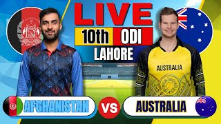 🔴 Live Afghanistan vs Australia 10th ODI Live Match Score today  AFG vs ENG Cricket  CT 2025 [upl. by Neelcaj]