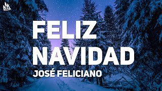 José Feliciano  Feliz Navidad Letra  Lyrics [upl. by Bala]