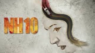 Movie Review NH 10 [upl. by Hardden]