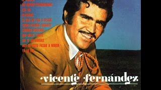 Mix Primeros exitos Vicente Fernandez [upl. by Seniag158]