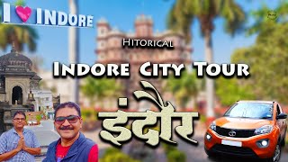 Indore City Tour and Tourist Places  Madhya Pradesh इंदौर शहर का सफर [upl. by Oconnor]