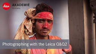 Photographing with the Leica Q and Q2 [upl. by Delanos105]