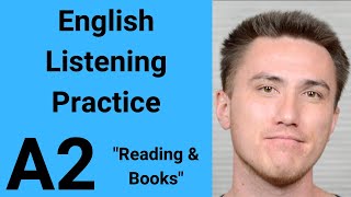 A2 English Listening Practice  Reading and Books [upl. by Lsiel]