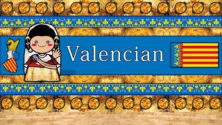 The Sound of the Valencian language  dialect Numbers Greetings Words amp The Wren [upl. by Prosperus452]