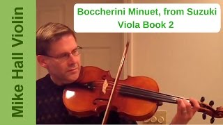 Boccherini Minuet  12 from Suzuki Viola Book 2 [upl. by Petrick691]