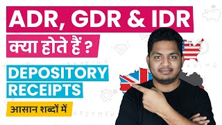 What are Depository Receipts ADR GDR and IDR Explained in Simple Hindi TrueInvesting [upl. by Renado329]