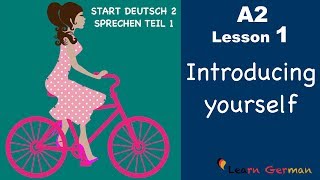 Learn German A2  Introducing yourself  sich vorstellen  German for beginners  A2  Lesson 1 [upl. by Netsua]