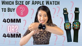 Which Size of Apple Watch Should you buy 40mm or 44mm Is it bigger the better [upl. by Nicolette]