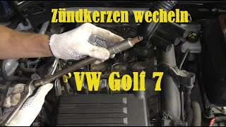 VW Golf 7  Zündkerzen wechseln TUTORIAL [upl. by Neitsirhc916]