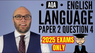 AQA English Language Paper 2 Question 4 2025 Exams Only [upl. by Nived]