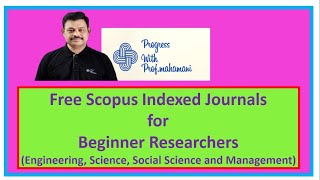 Free Scopus Indexed Journals Beginner Researchers  Engg Science Social and Management subjects [upl. by Atoiganap]