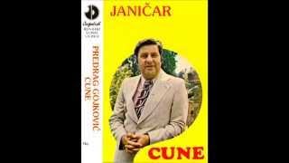 Predrag Gojkovic Cune  Janicar  Audio1981 [upl. by Farika]