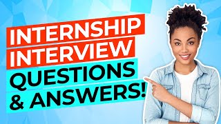 INTERNSHIP Interview Questions And Answers How To PASS a JOB INTERN Interview [upl. by Airdnazxela442]