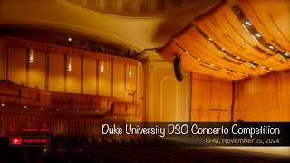 Duke University DSO Concerto Competition [upl. by Asehr]