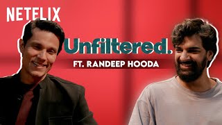 Unfiltered With Randeep Hooda Ft UNFILTEREDbySamdish  CAT  Netflix India [upl. by Oicnanev]